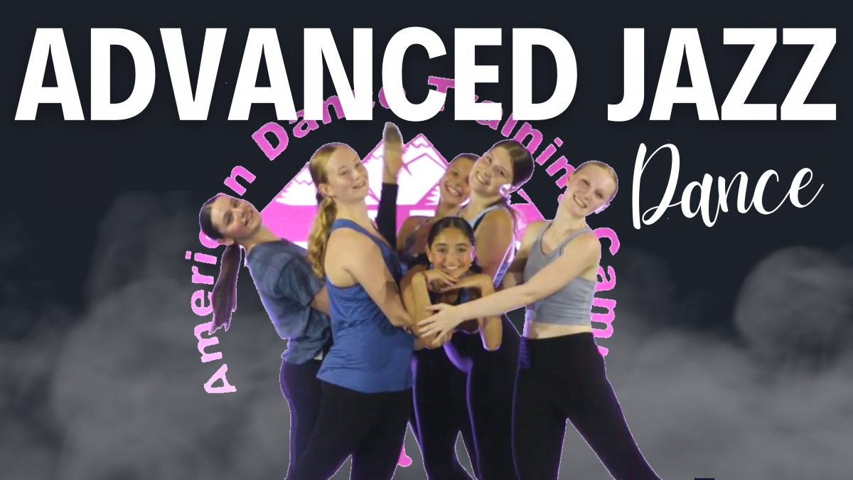 ADTC Advanced Jazz Dance Videos – 195+ Videos Watch 165+ Advanced Hip Hop Dance Routines from ADTC!